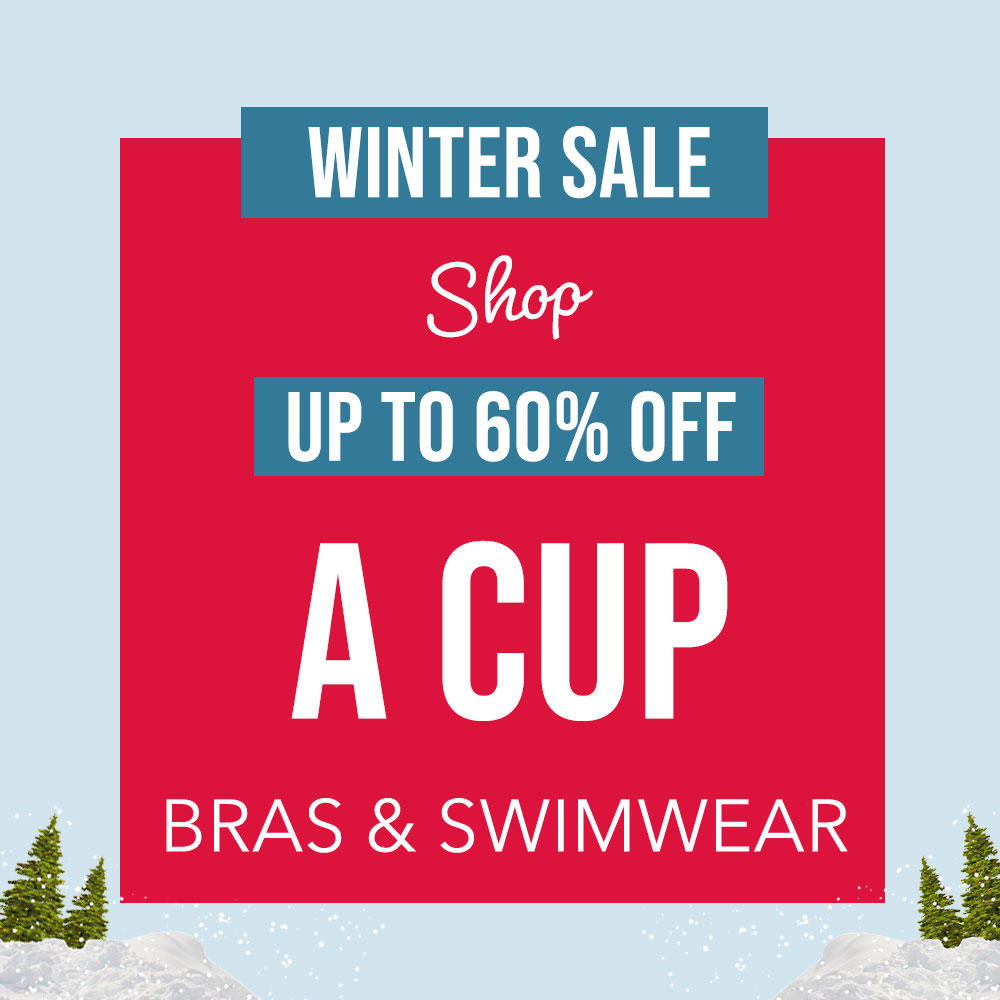 Winter Sale - Up to 60% Off A Cup Bras & Swimwear